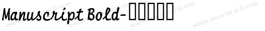 Manuscript Bold字体转换